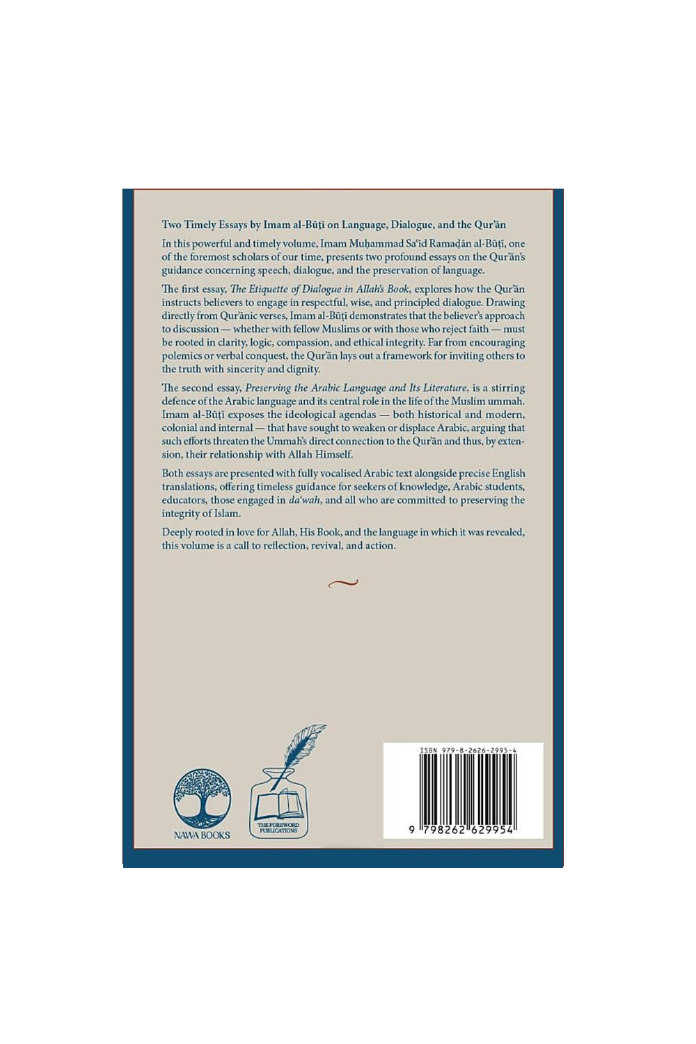 The Etiquette of Dialogue in Allah’s Book: with a treatise on Preserving the Arabic Language & Its Literature