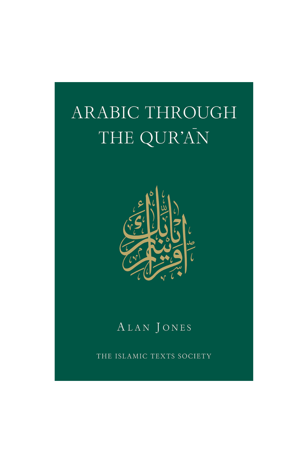 Arabic through the Qur’ān