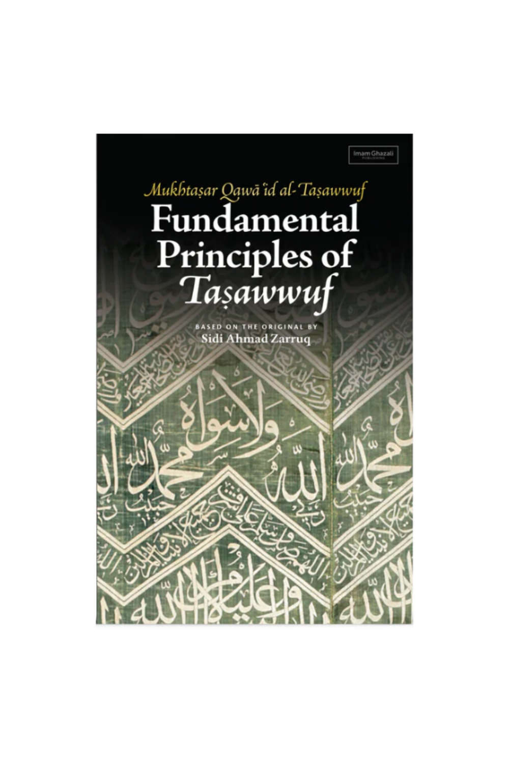 Fundamental Principles of Tasawwuf