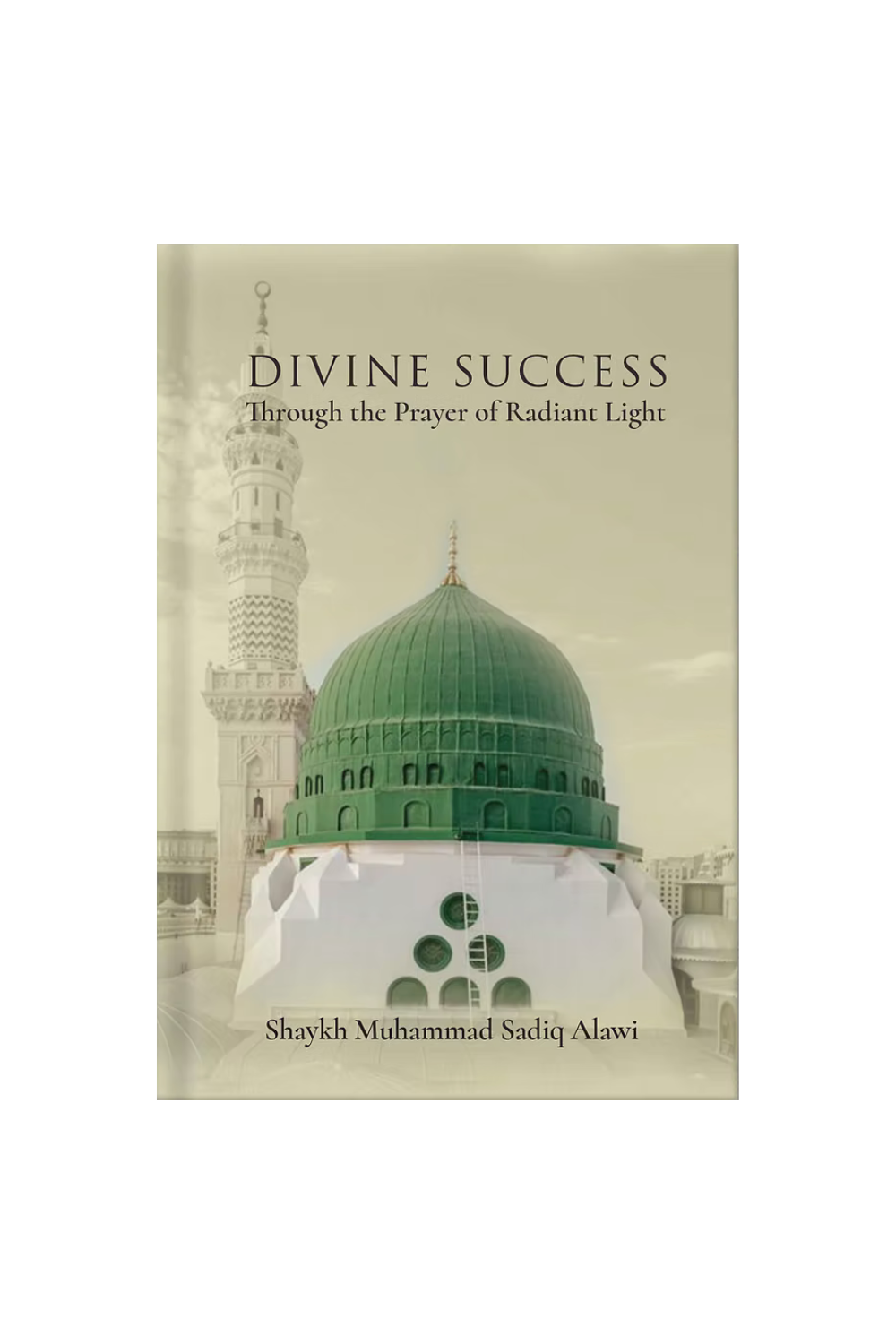 Divine Success Through the Prayer of Radiant Light