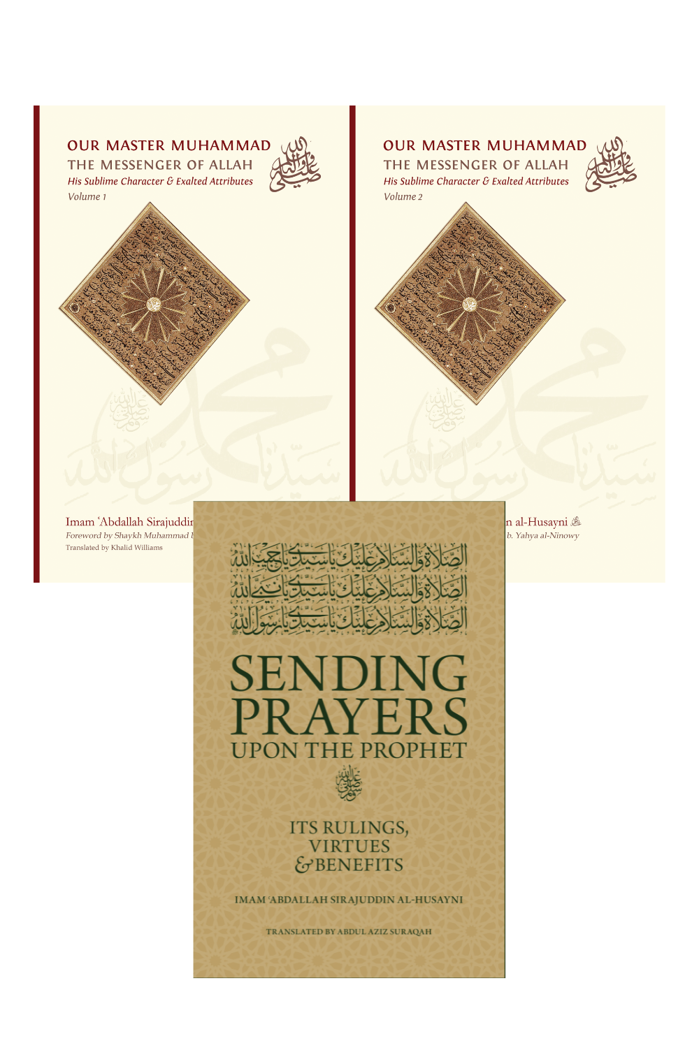 Our Master Muhammad ﷺ Volume 1 & 2 and Sending Prayers Upon the Prophet ﷺ