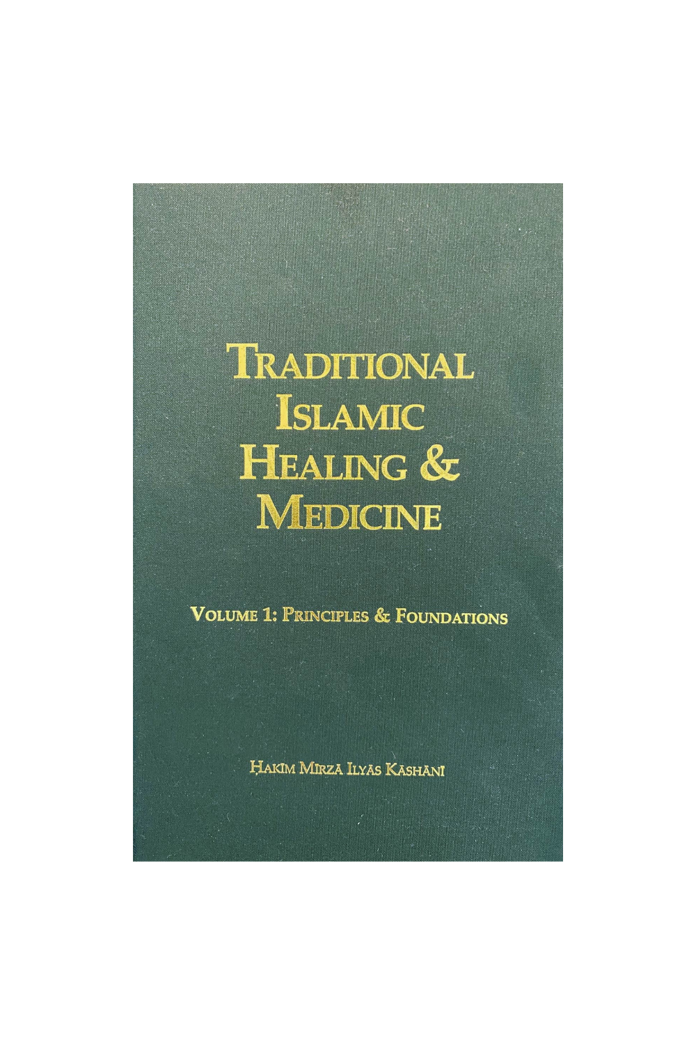 Traditional Islamic Healing & Medicine