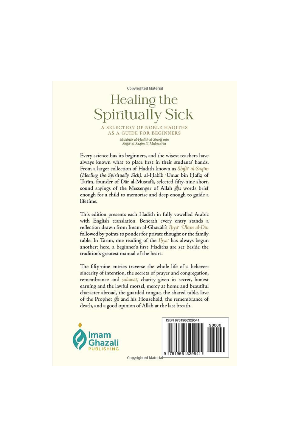 Healing the Spiritually Sick: A Selection of Noble Hadiths As a Guide for Beginners