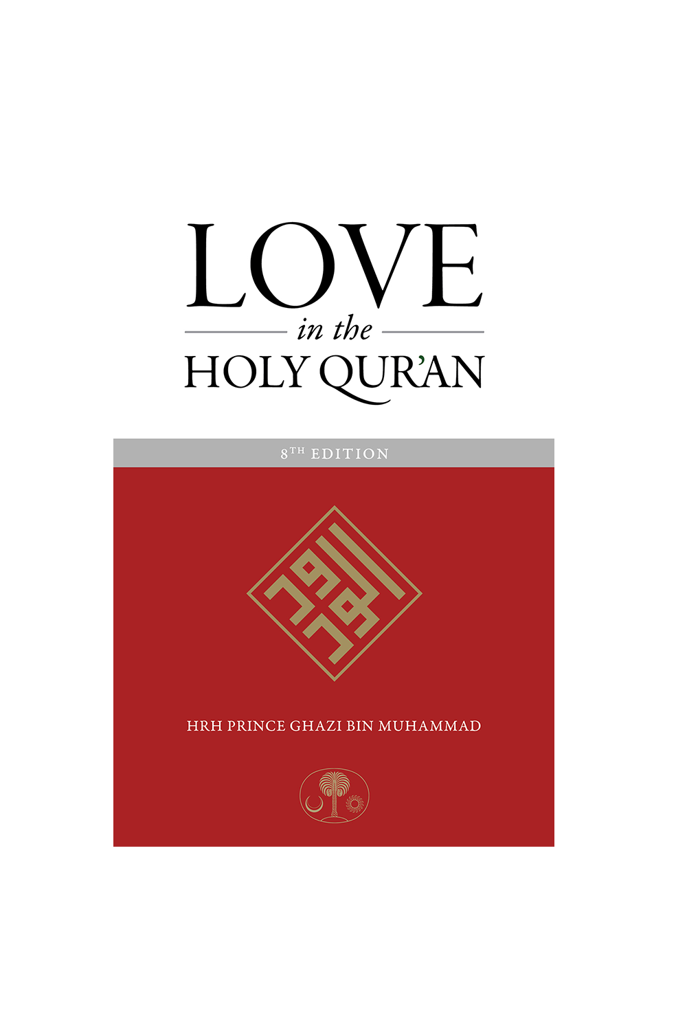 Love in the Holy Qur&