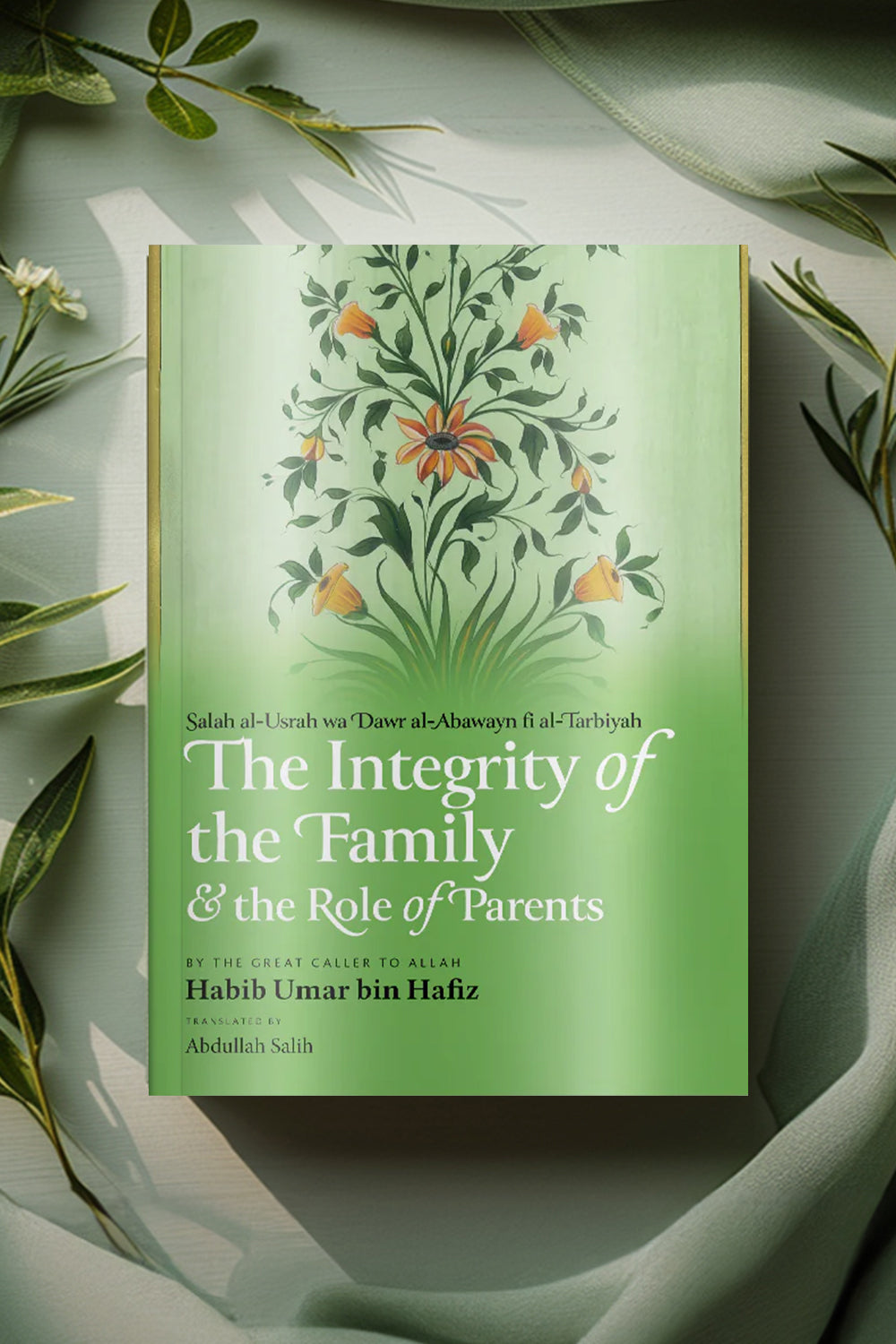 The Integrity of the Family &amp; the Role of Parents