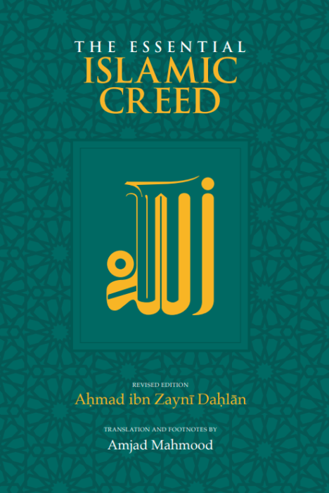 The Essential Islamic Creed