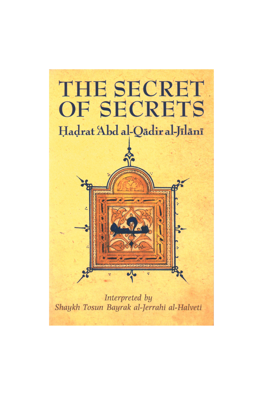 The Secret of Secrets