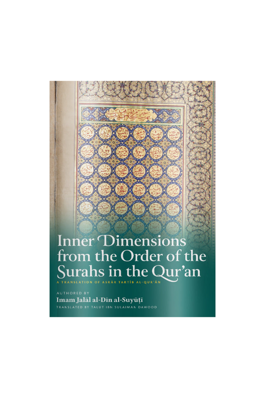 Inner Dimensions from the Order of the Surahs in the Qur'an