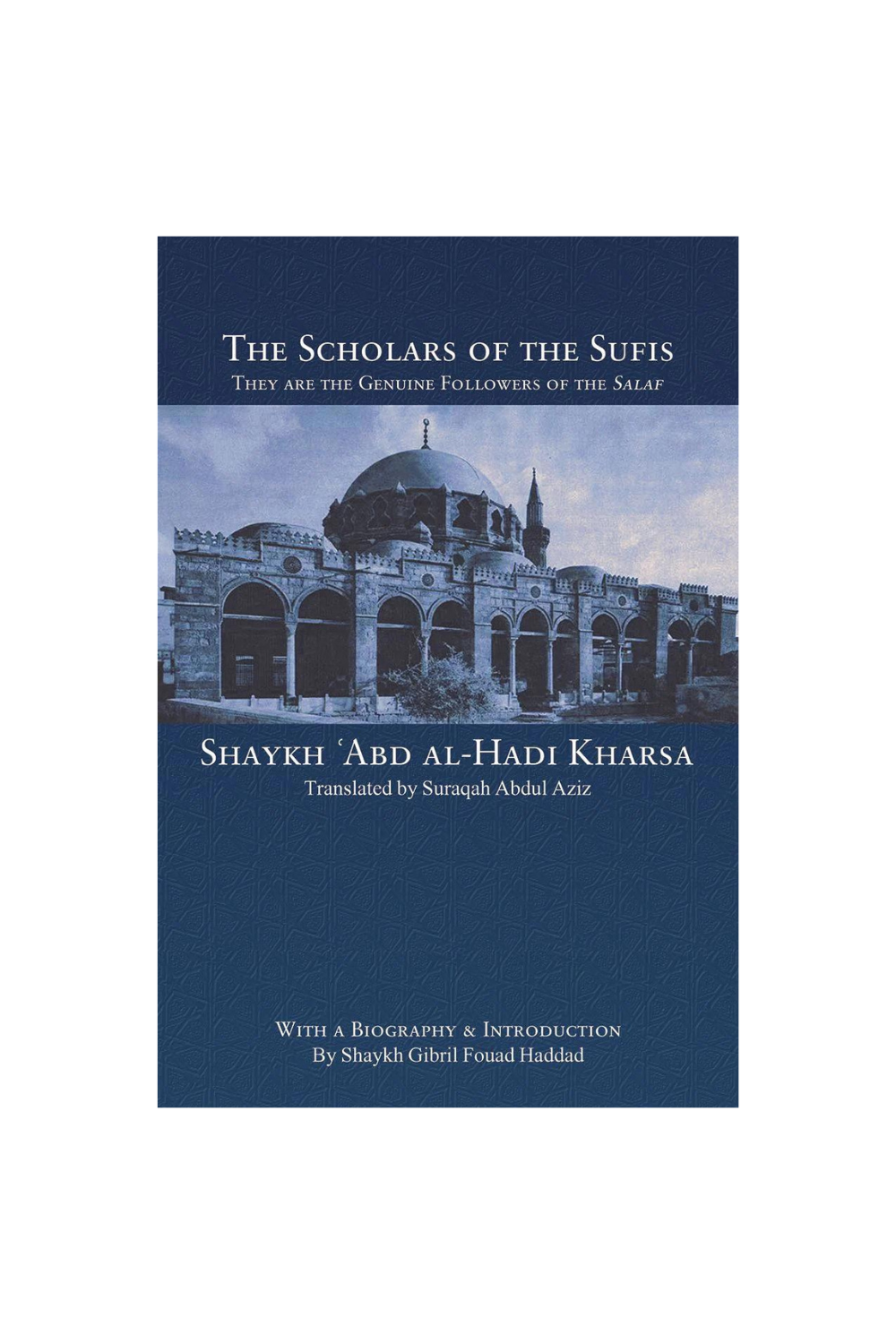 The Scholars of the Sufis