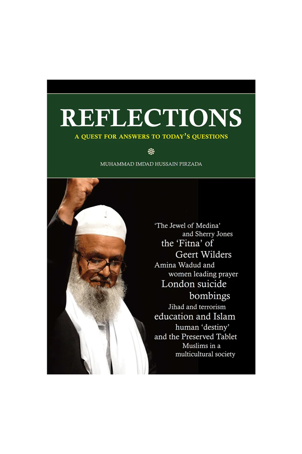 Reflections; A Quest for Answers to Today’s Questions