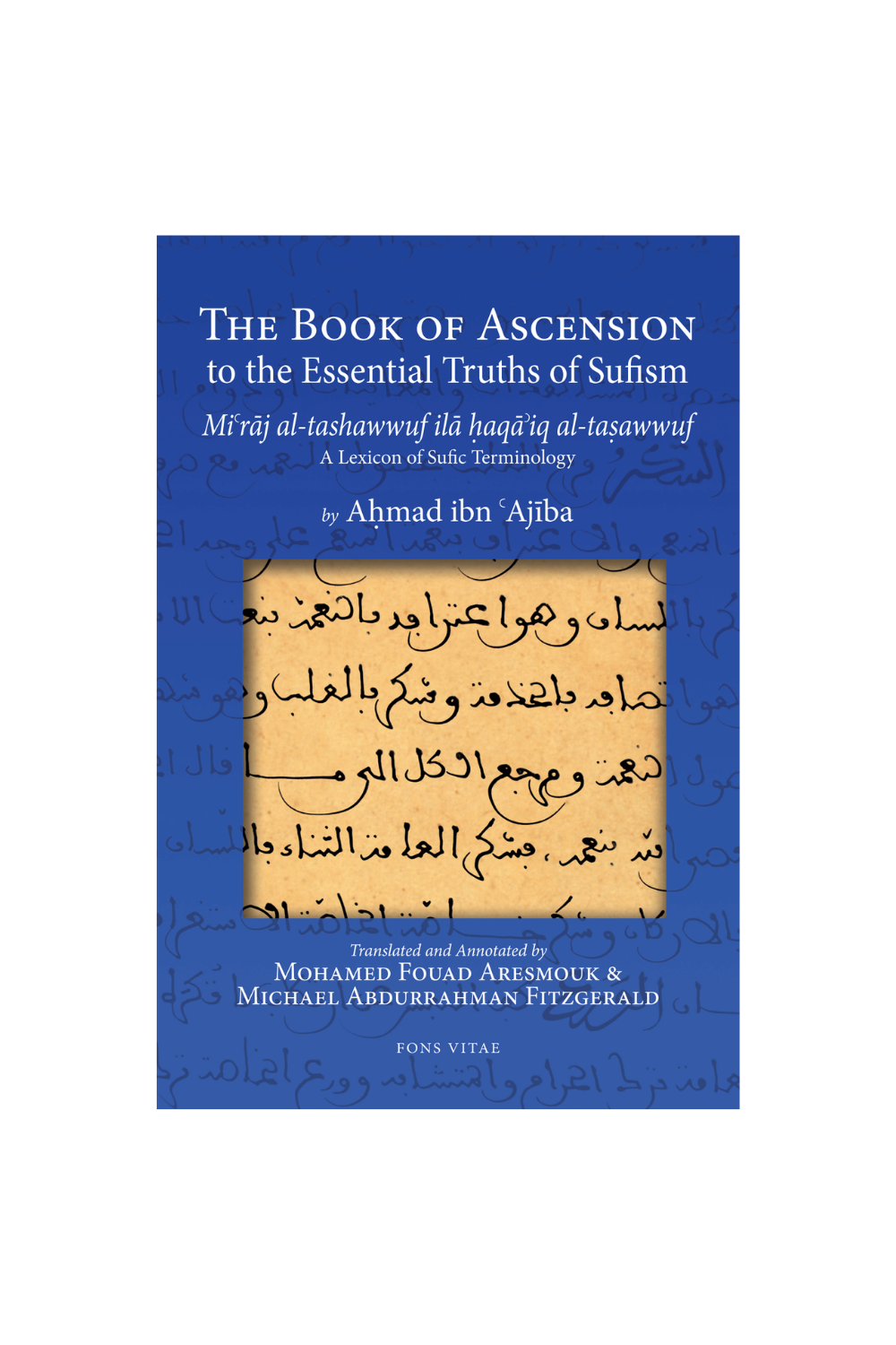 The Book of Ascension to the Essential Truths of Sufism