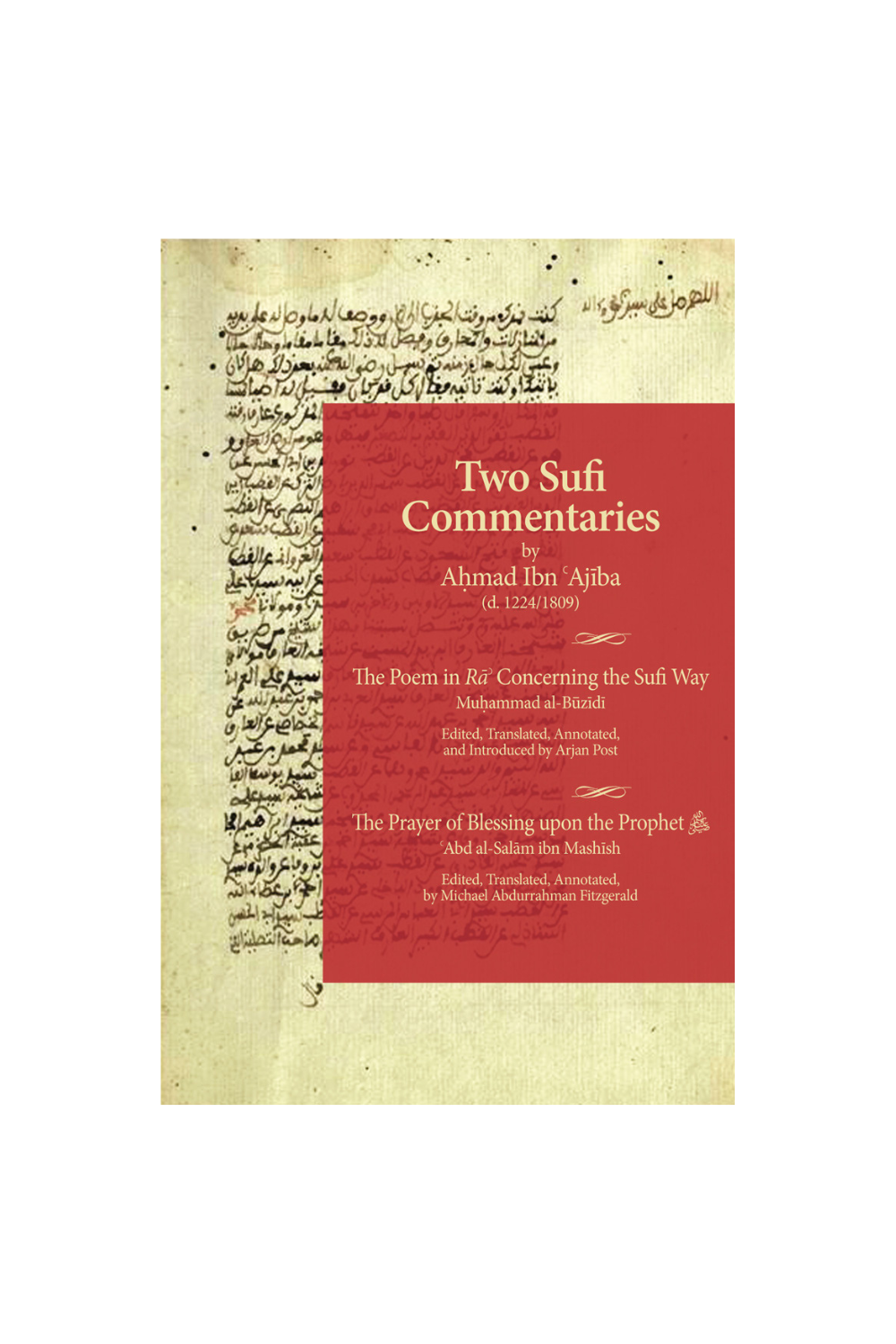 Two Sufi Commentaries