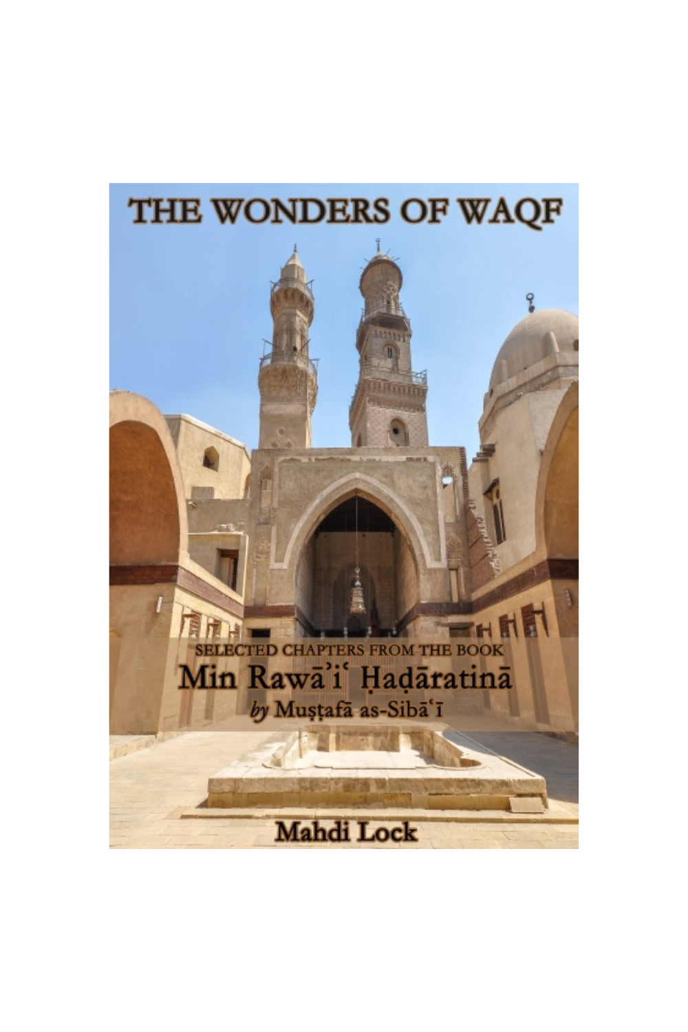 The Wonders of Waqf