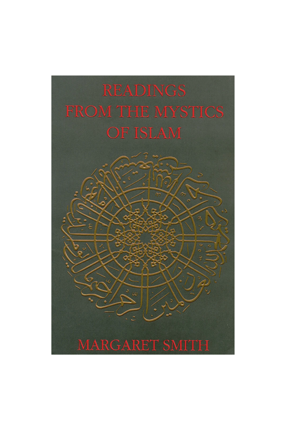 Readings from the Mystics of Islam