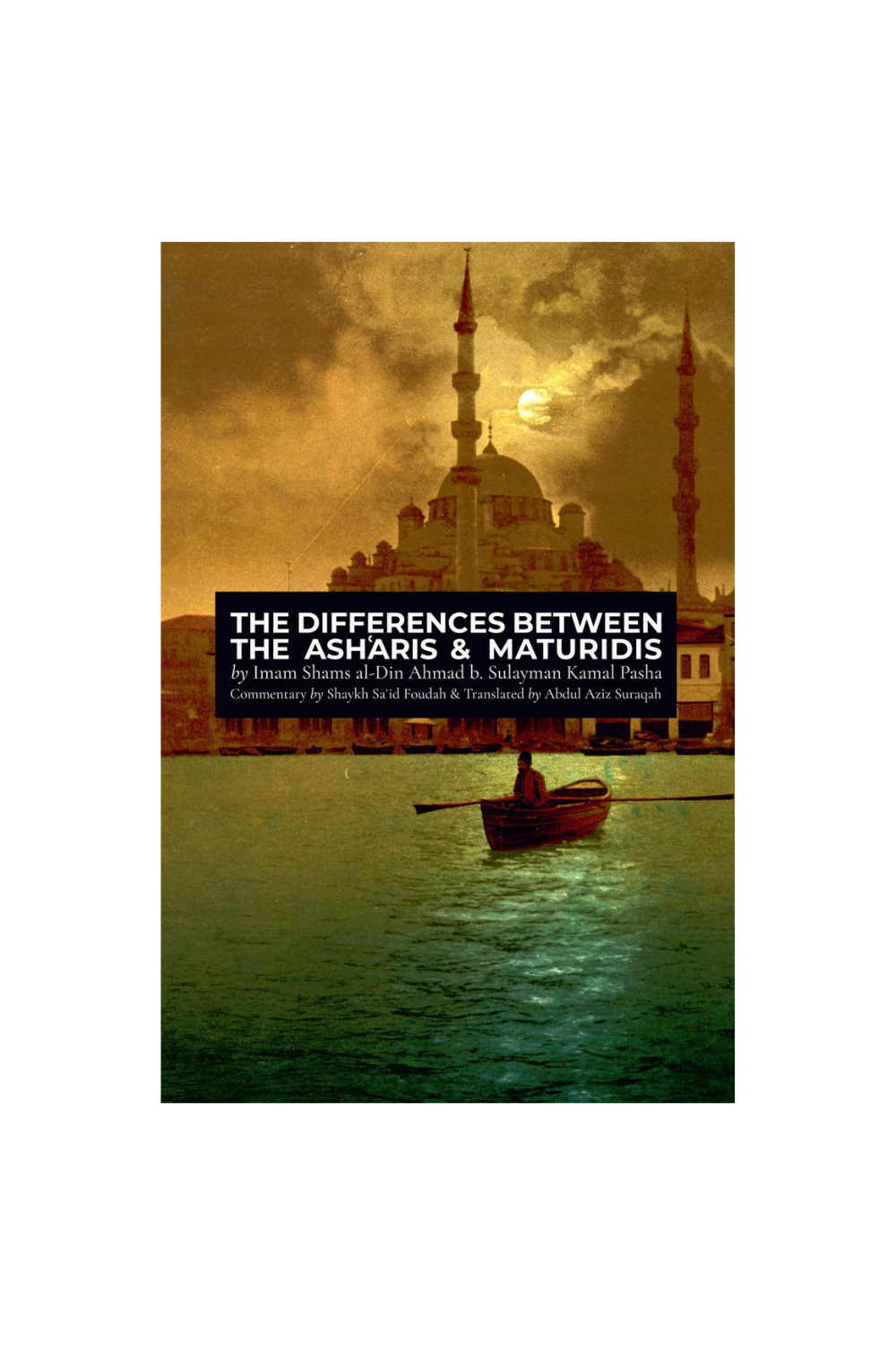 The Difference Between The Ashʿaris &amp; Maturidis