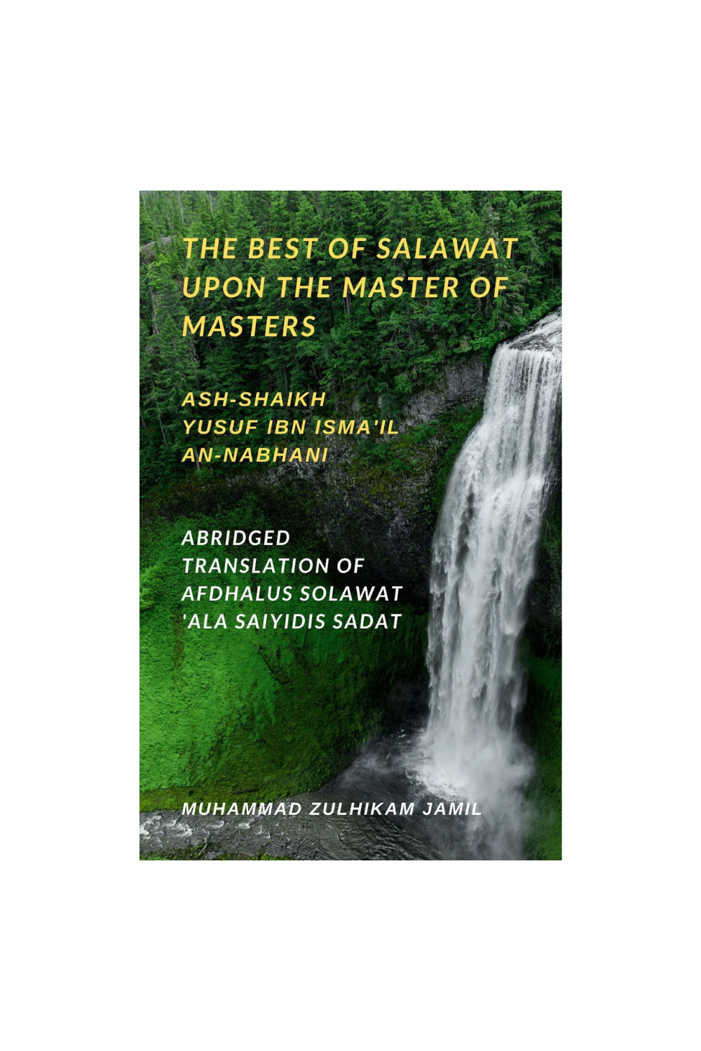 The Best of Salawat upon the Master of Masters
