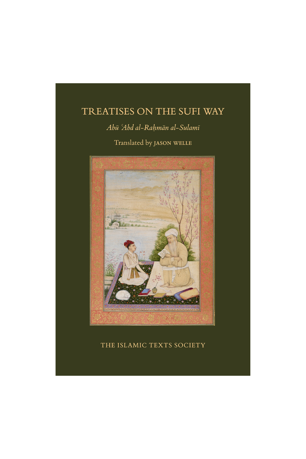 TREATISES ON THE SUFI WAY