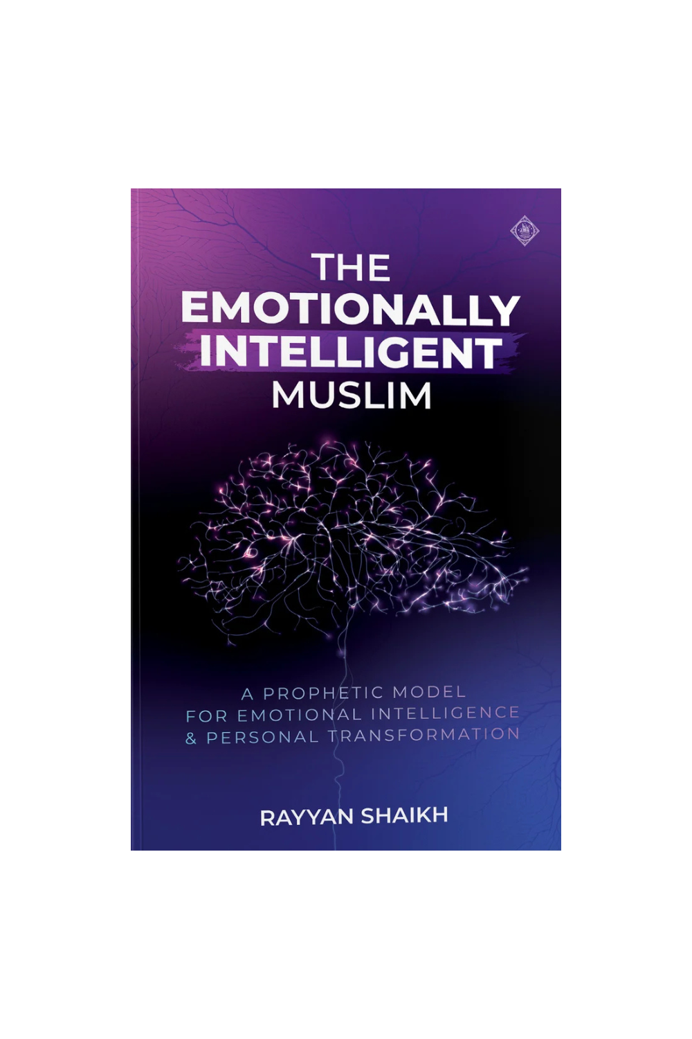 The Emotionally Intelligent Muslim