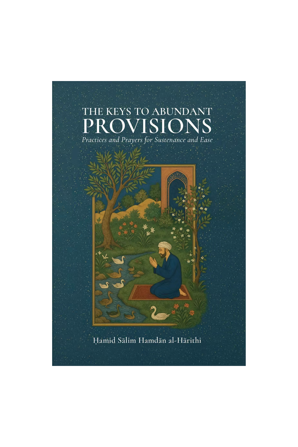 The Keys to Abundant Provisions