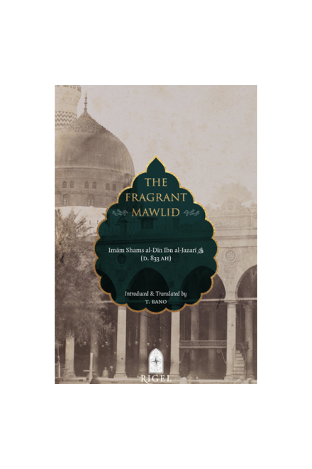 The Fragrant Mawlid