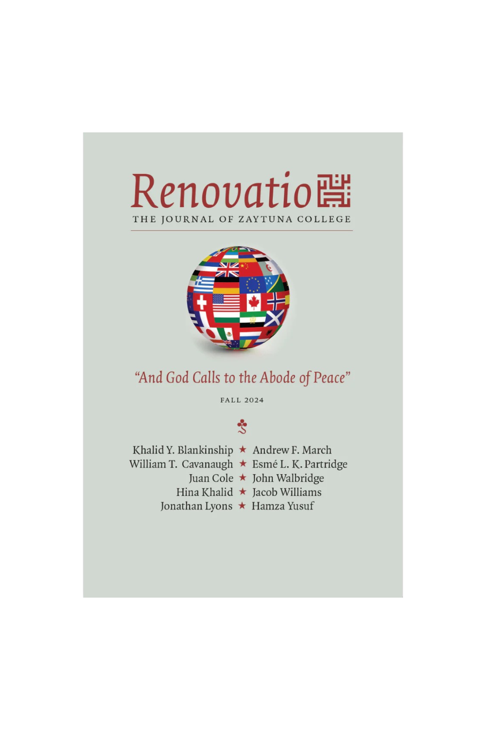 Renovatio - "And God Calls to the Abode of Peace"