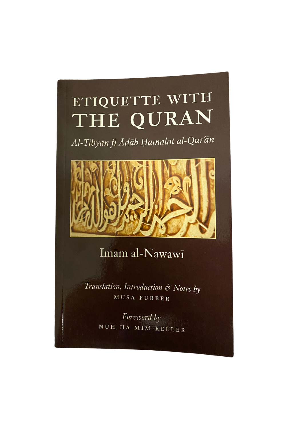 Etiquette With the Quran