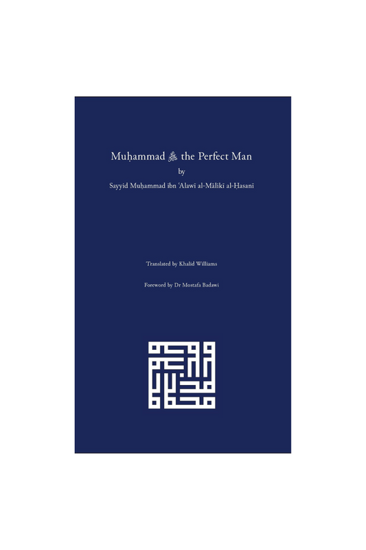 Muhammad: The Perfect Man