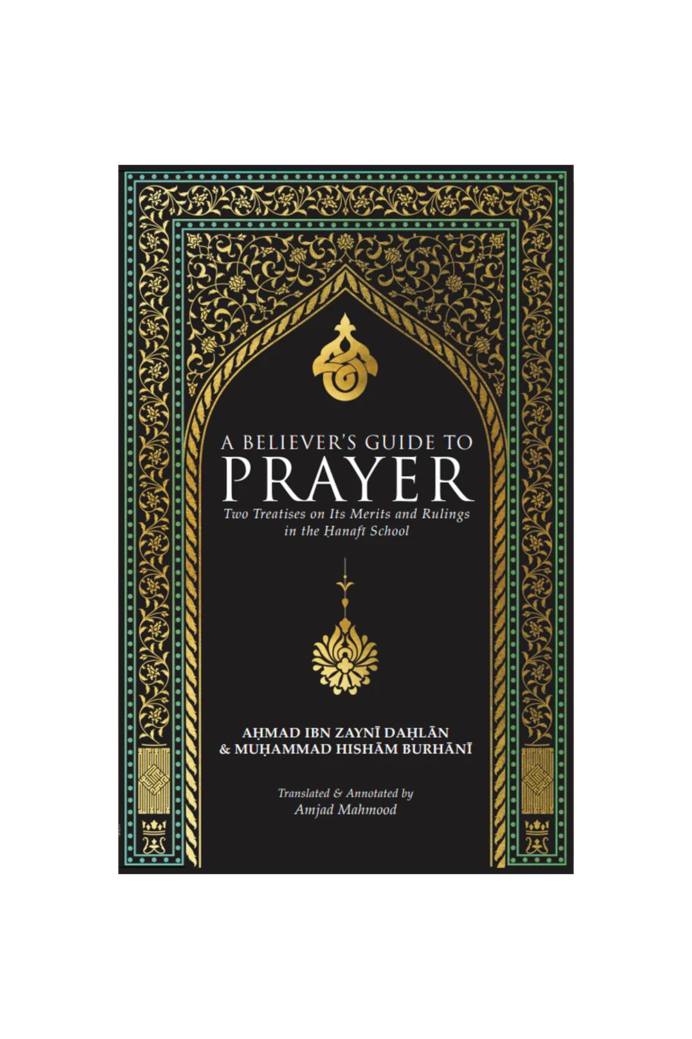 A Believer’s Guide to Prayer