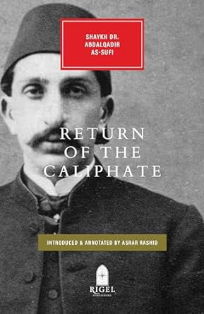 Return of the Caliphate