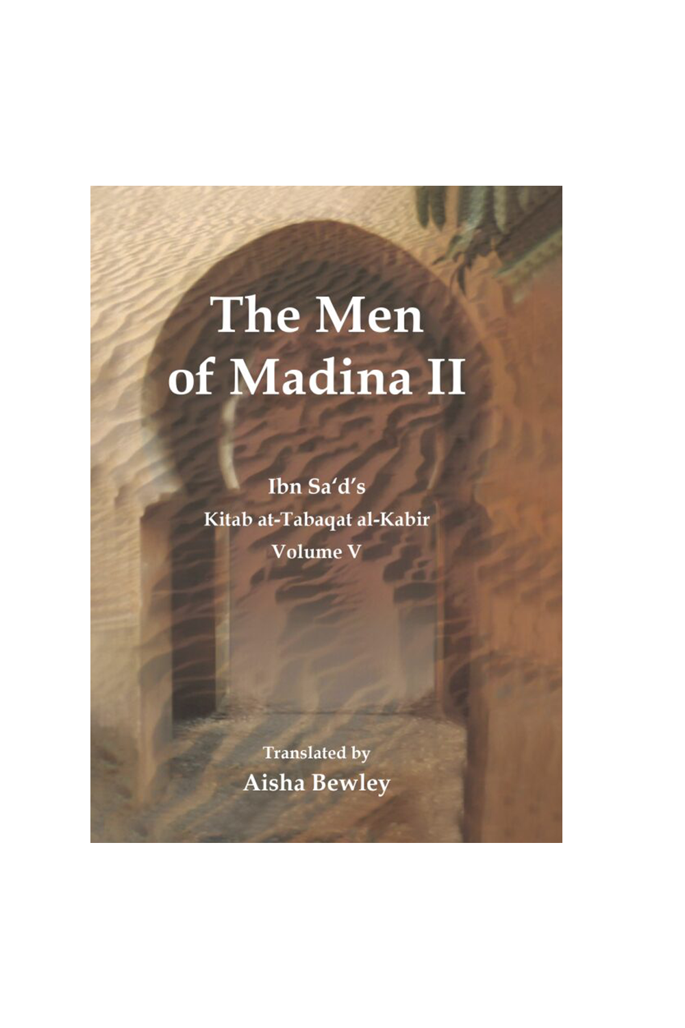 The Men of Madina II