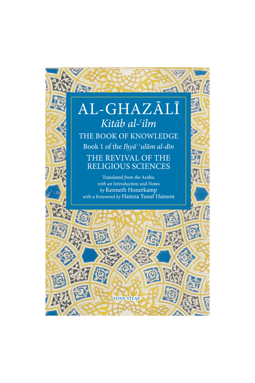 Al-Ghazali: The Book of Knowledge