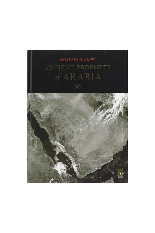 Ancient Prophets of Arabia